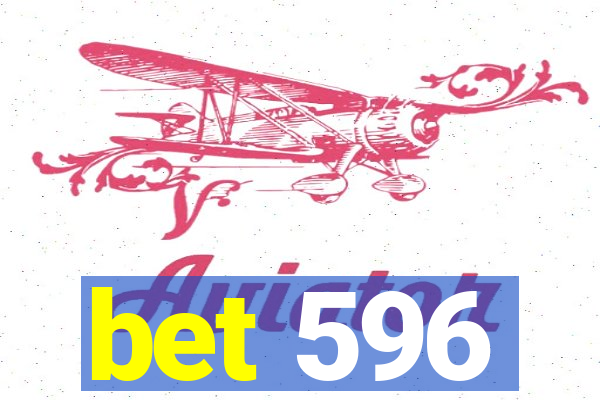 bet 596